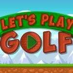 Let’s Play Golf