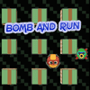 bomb and run